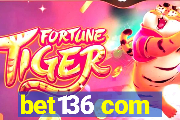 bet136 com